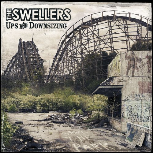 THE SWELLERS - UPS AND DOWNSIZING