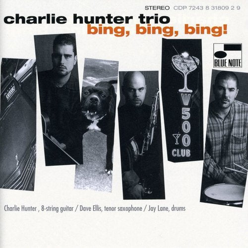 CHARLIE HUNTER - BING BING BING