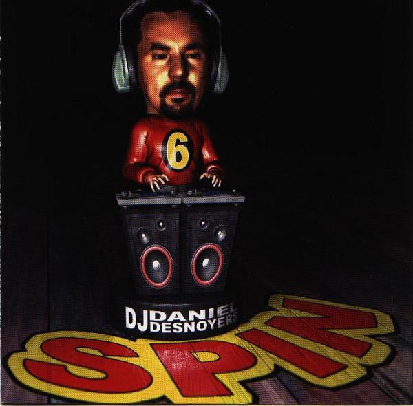 DESNOYERS, DANIEL  - SPIN V6