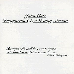 CALE, JOHN - FRAGMENTS OF A RAINY SEASON