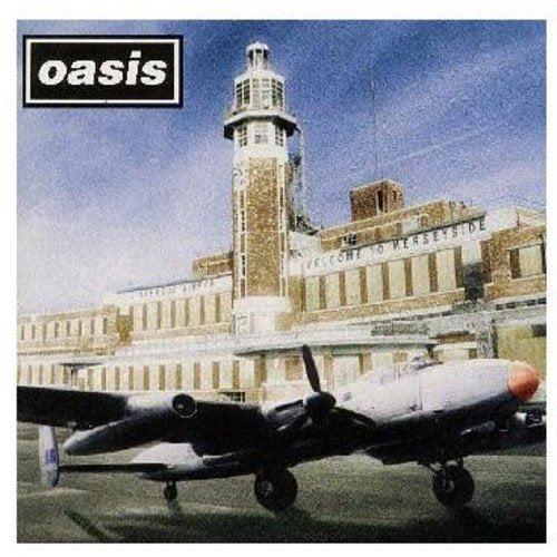 OASIS - DON'T GO AWAY