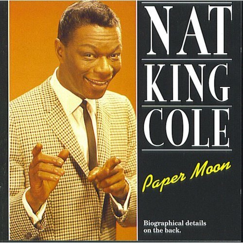 NAT KING COLE - PAPER MOON