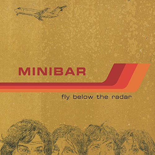 MINIBAR - FLY BELOW THE RADAR