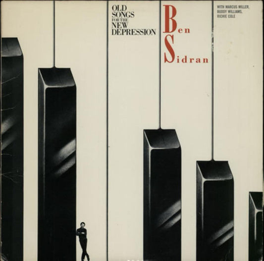 SIDRAN, BEN  - OLD SONGS FOR THE NEW DEPRESSION