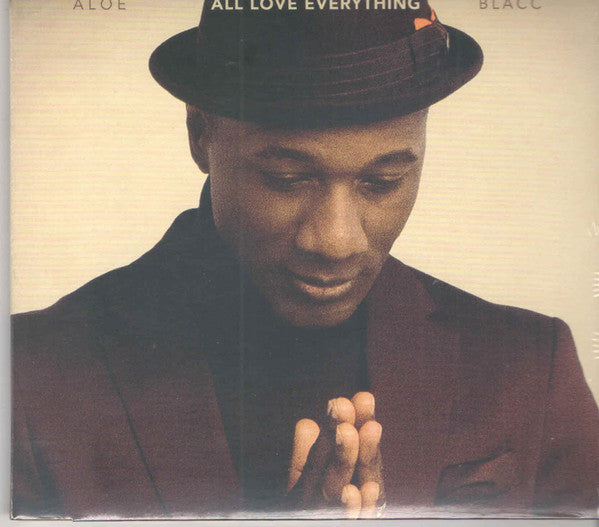 BLACC, ALOE  - ALL LOVE EVERYTHING