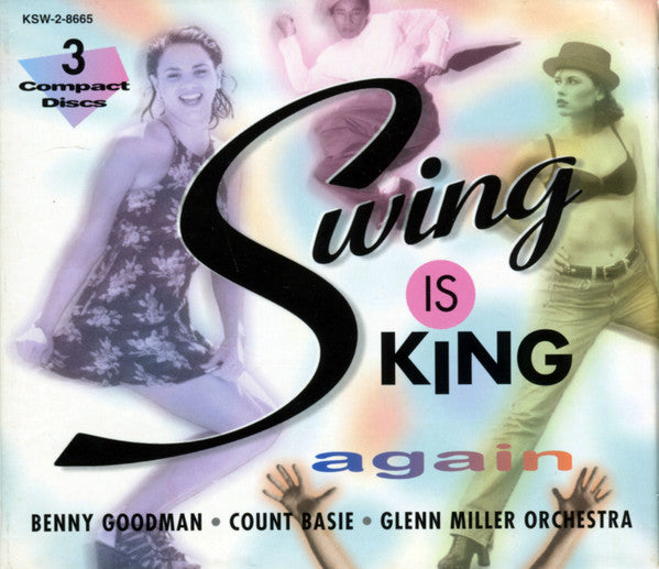 BASIE, COUNT  - SWING IS KING AGAIN