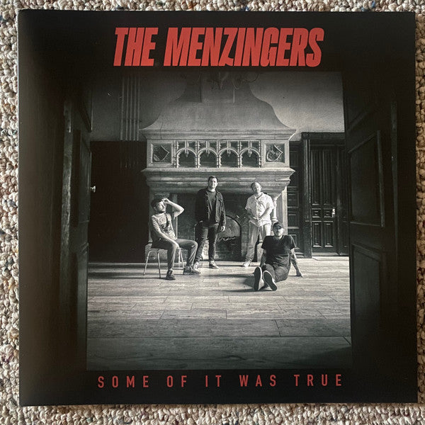 THE MENZINGERS - SOME OF IT WAS TRUE