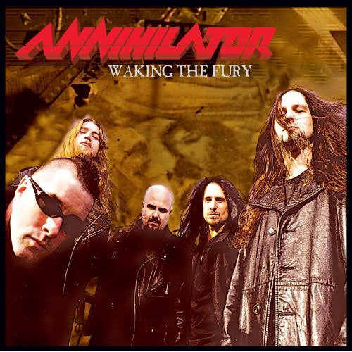 ANNIHILATOR  - WAKING THE FURY