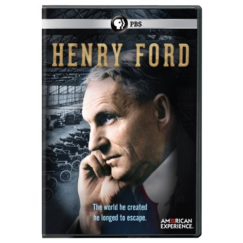 HENRY FORD  (AMERICAN EXPERIENCE)