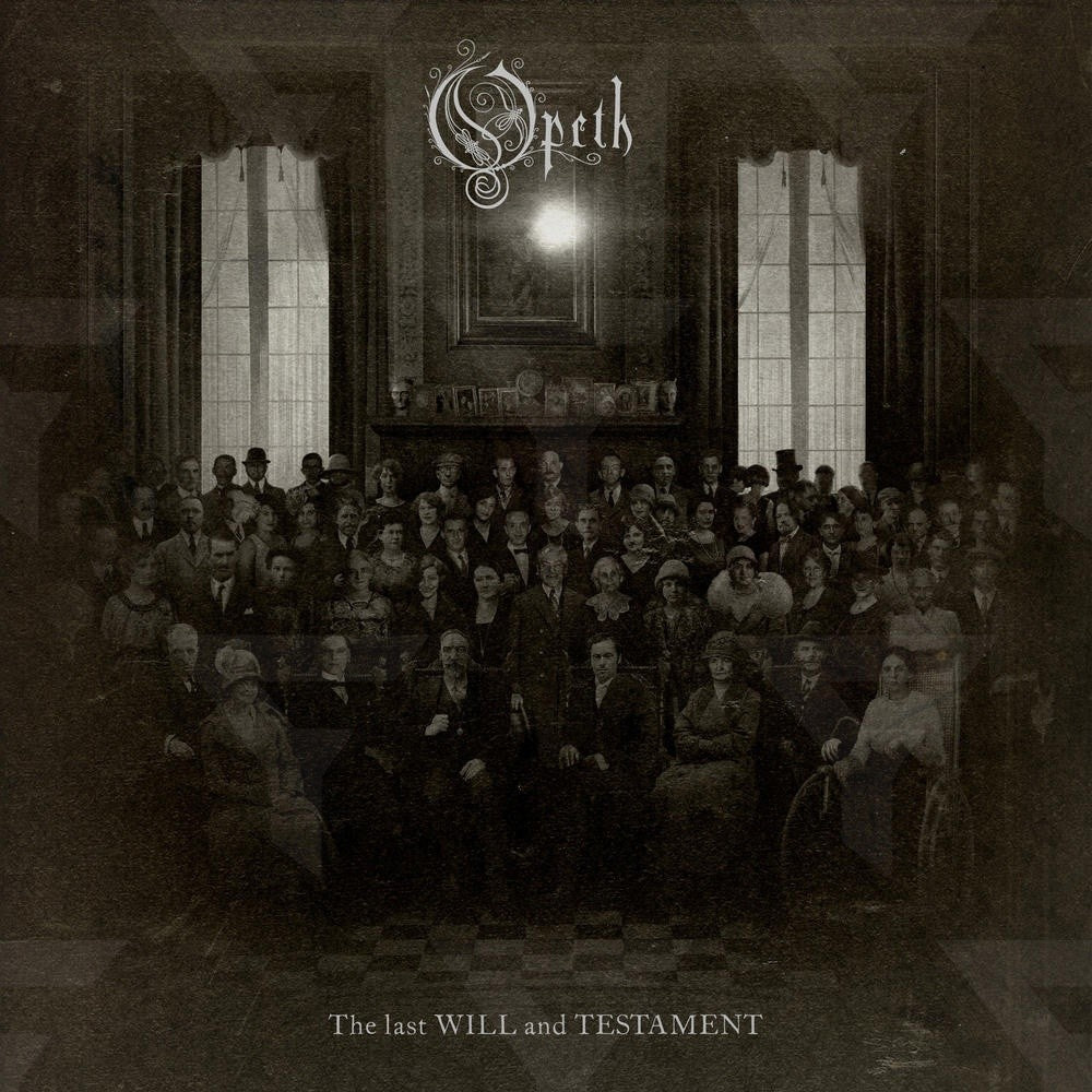OPETH  - LAST WILL & TESTAMENT