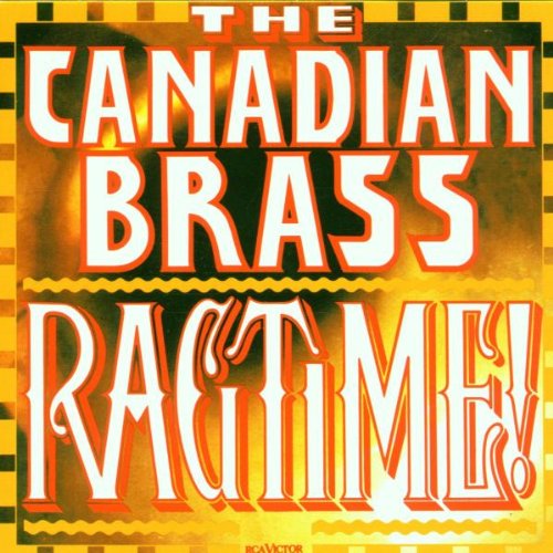 CANADIAN BRASS - RAGTIME!