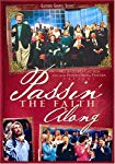 BILL & GLORIA GAITHER AND THEIR HOMECOMING FRIENDS: PASSIN' THE FAITH ALONG [IMPORT]