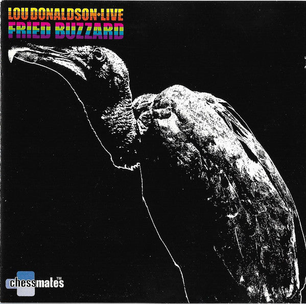 DONALDSON, LOU  - LIVE: FRIED BUZZARD (REMASTERED)