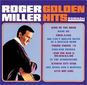 MILLER, ROGER - GOLDEN HITS