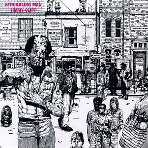 CLIFF, JIMMY - STRUGGLING MAN