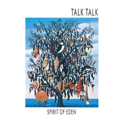 TALK TALK - SPIRIT OF EDEN