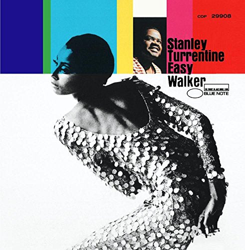 TURRENTINE, STANLEY - EASY WALKER