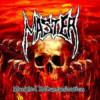 MASTER  - MANGLED DEHUMANIZATION