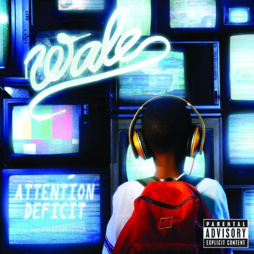 WALE - ATTENTION: DEFICIT