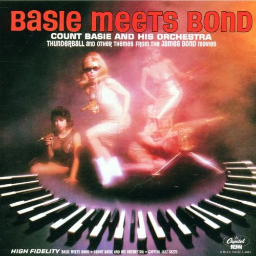 BASIE, COUNT A/H ORCH - BASIE MEETS BOND THUNDERBALL