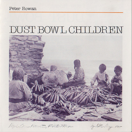 ROWAN, PETER  - DUST BOWL CHILDREN