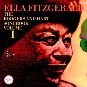 FITZGERALD, ELLA - SINGS THE RODGERS AND HART SONG BOOK