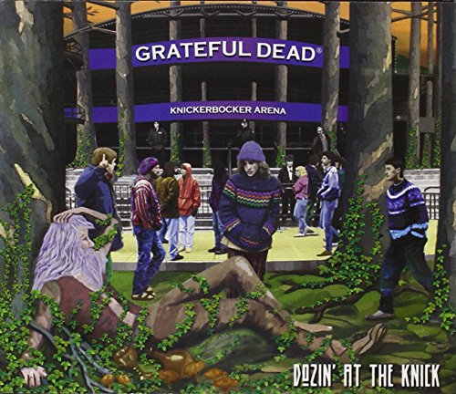 GRATEFUL DEAD - DOZIN' AT THE KNICK