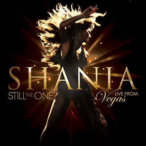 TWAIN, SHANIA - STILL THE ONE: LIVE FROM VEGAS