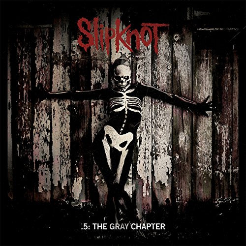 SLIPKNOT - .5: THE GRAY CHAPTER