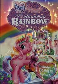 MY LITTLE PONY - THE RUNAWA