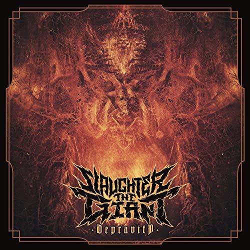 SLAUGHTER THE GIANT - DEPRAVITY (CD)