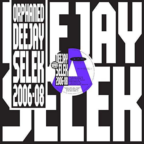 AFX - ORPHANED DEEJAY SELEK 2006 - 2008