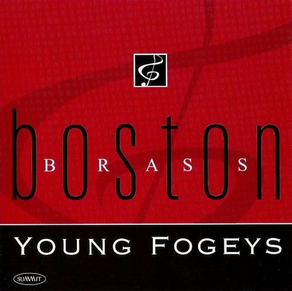 BOSTON BRASS  - YOUNG FOGEYS