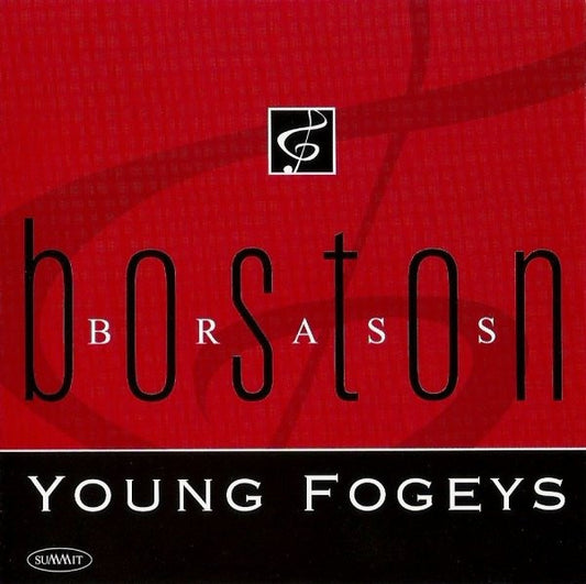 BOSTON BRASS  - YOUNG FOGEYS