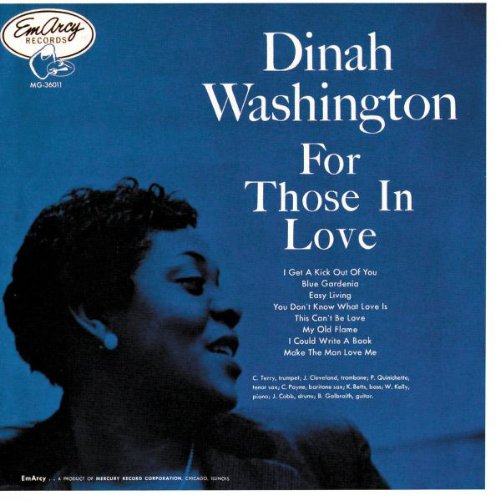 WASHINGTON, DINAH - FOR THOSE IN LOVE