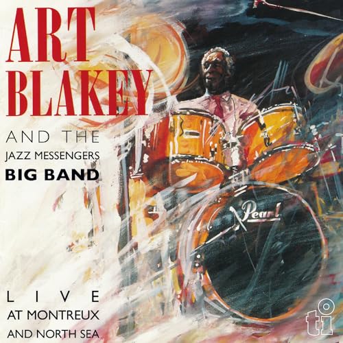 ART BLAKEY & THE JAZZ MESSENGERS - LIVE AT MONTREAUX AND NORTH SEA (VINYL)