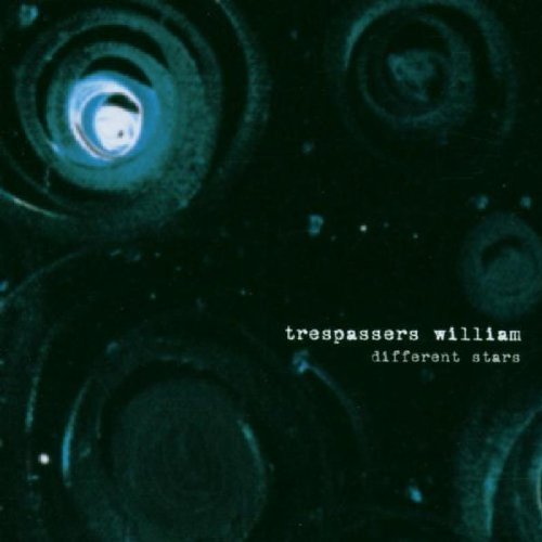 TRESPASSERS WILLIAM - DIFFERENT STARS