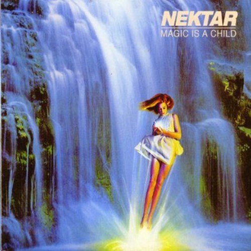 NEKTAR - MAGIC IS A CHILD