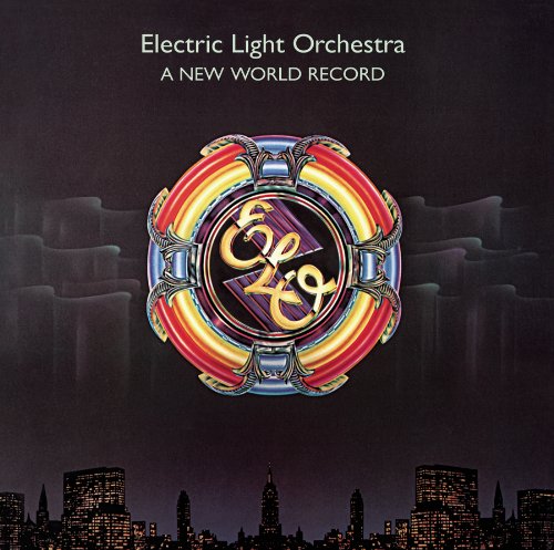 ELECTRIC LIGHT ORCHESTRA - A NEW WORLD RECORD (6 BONUS TRACKS)