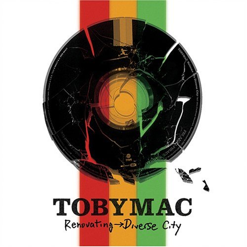 TOBYMAC - RENOVATING->DIVERSE CITY