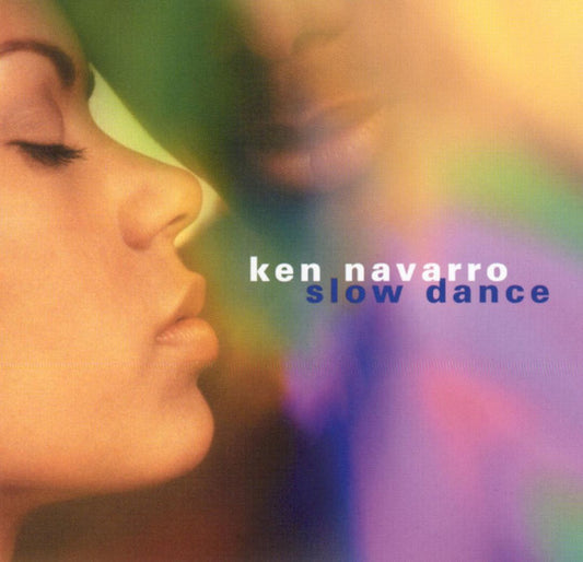 NAVARRO, KEN  - SLOW DANCE