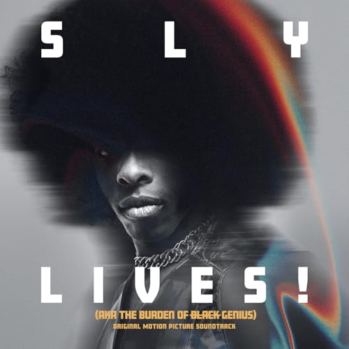 SLY & THE FAMILY STONE - SLY LIVES! (AKA THE BURDEN OF BLACK GENIUS) ORIGINAL MOTION PICTURE SOUNDTRACK (CD)
