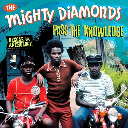 THE MIGHTY DIAMONDS - MIGHTY DIAMONDS, THE - REGGAE ANTHOLOGY MIGHTY DIAMONDS - PA