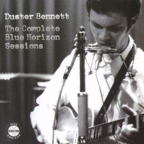 DUSTER BENNETT - COMPLETE BLUE HORIZON