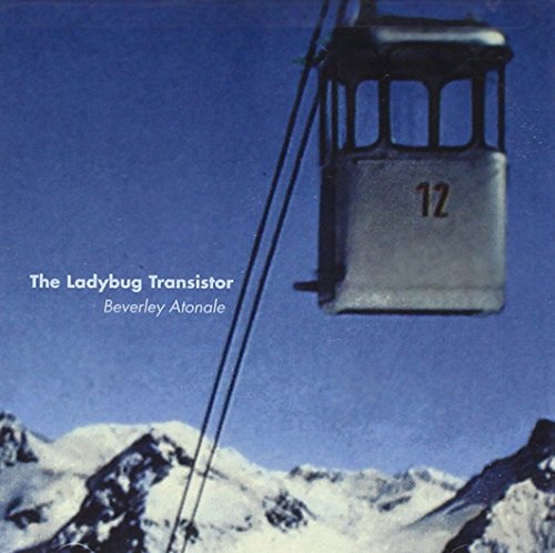 LADYBUG TRANSISTOR  - BEVERLEY ATONALE