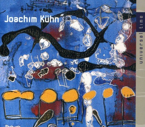 KUHN, JOACHIM - UNIVERSAL TIME