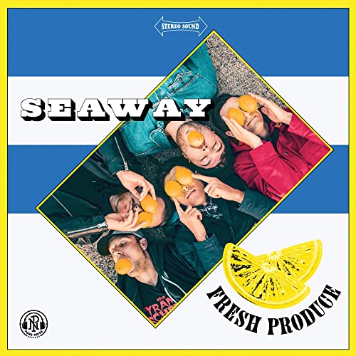 SEAWAY - FRESH PRODUCE (VINYL)