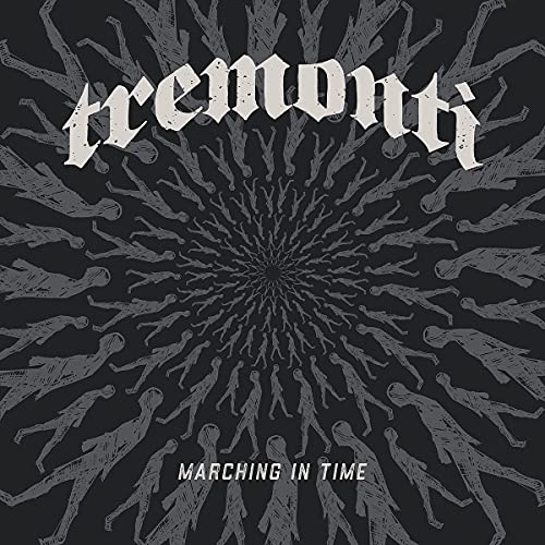 TREMONTI - MARCHING IN TIME