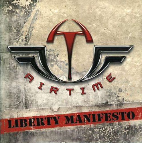 AIRTIME - LIBERTY MANIFESTO