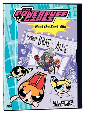 POWERPUFF GIRLS: MEET THE BEAT ALLS [IMPORT]